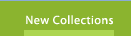 New Collections